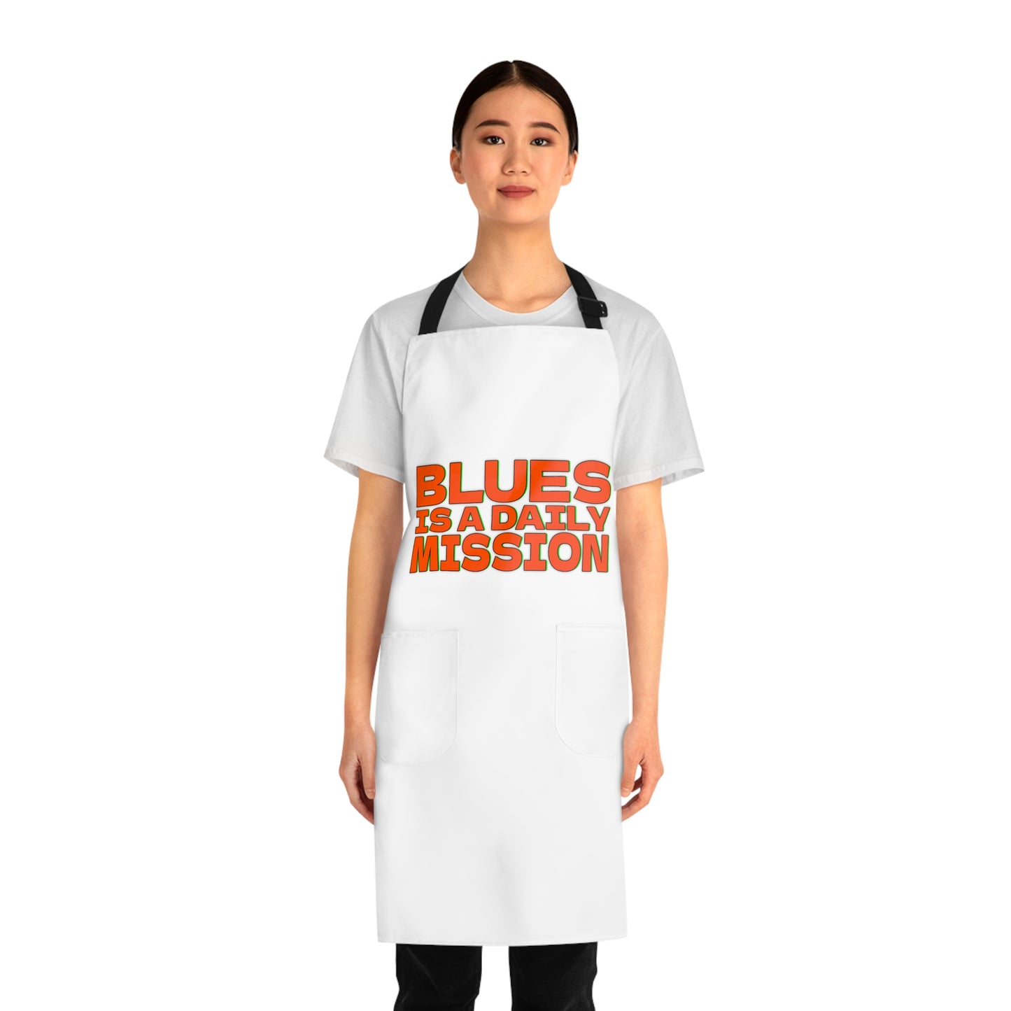 Blues is a daily Mission-Driven Cooking Apron - Perfect for Blues Lovers